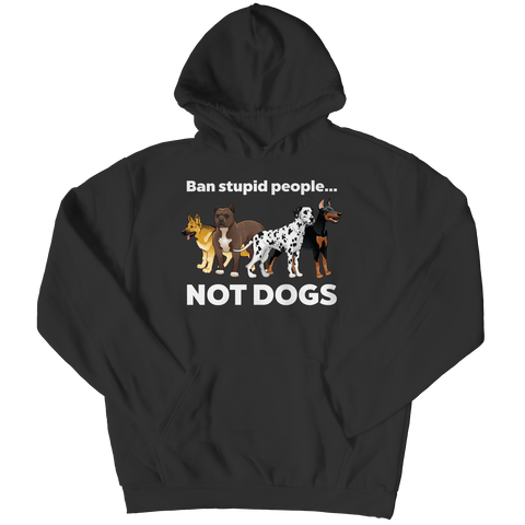 Limited Edition - Ban Stupid People Not Dogs - DogCore.com