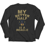 Limited Edition - My Better Half is a Beagle - DogCore.com