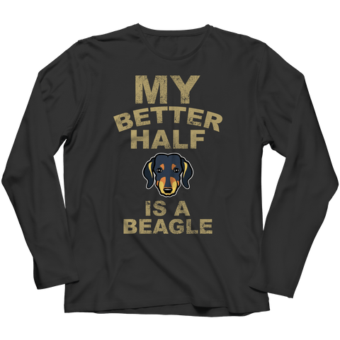 Limited Edition - My Better Half is a Beagle - DogCore.com