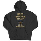 Limited Edition - My Better Half is a Beagle - DogCore.com