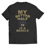 Limited Edition - My Better Half is a Beagle - DogCore.com