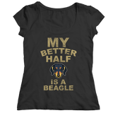 Limited Edition - My Better Half is a Beagle - DogCore.com