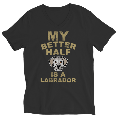 Limited Edition -  My Better Half is a Labrador - DogCore.com
