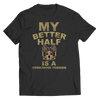 Limited Edition -  My Better Half is a Yorkshire Terrier - DogCore.com