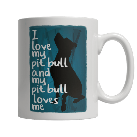 Limited Edition - I Love My PitBull And My PitBull Loves Me - DogCore.com