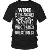 Wine is The Answer - DogCore.com