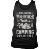 Wine Drinker With A Camping Problem - DogCore.com
