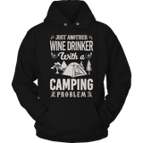 Wine Drinker With A Camping Problem - DogCore.com